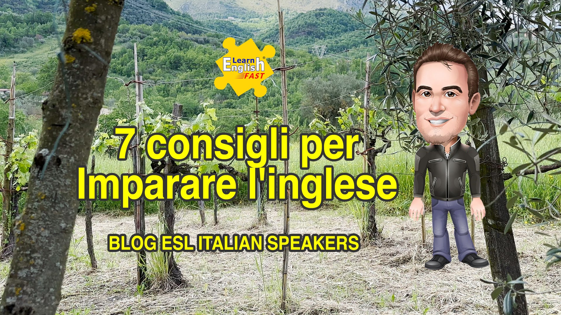 7 Consigli Per Imparare Linglese Learn English Fast With Angeline 3939