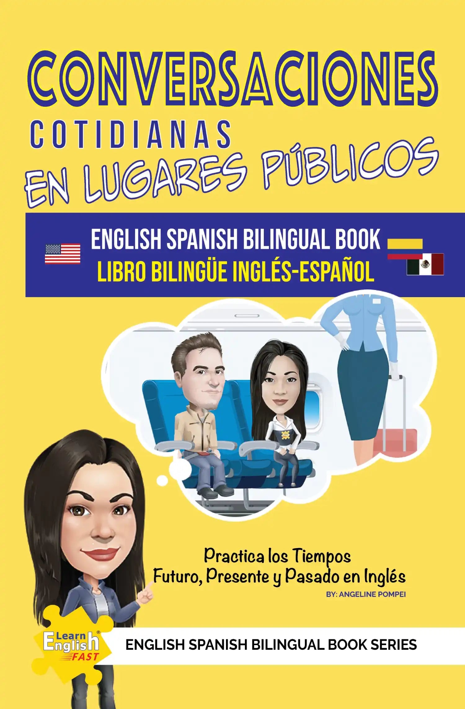Everyday Conversations In Public Places: English Spanish Bilingual Book (PDF Edition)