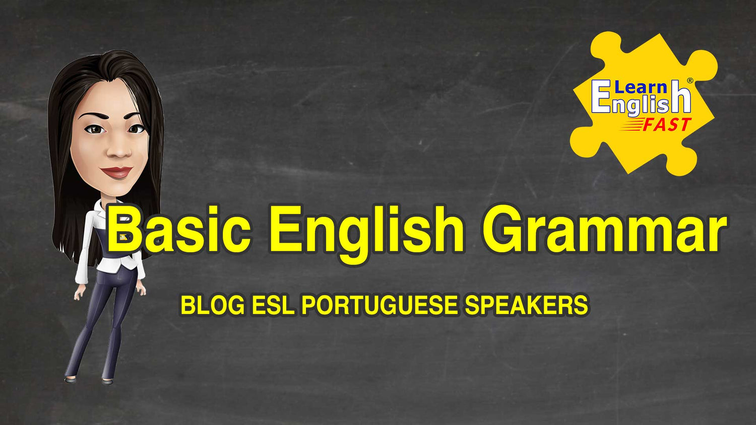 Basic English Grammar (Gramática Básica do Inglês)