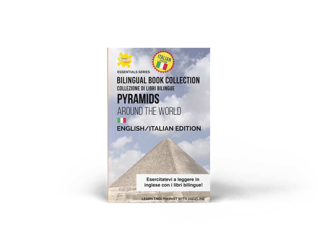 Piramidi nel mondo (Libro bilingue inglese-italiano)