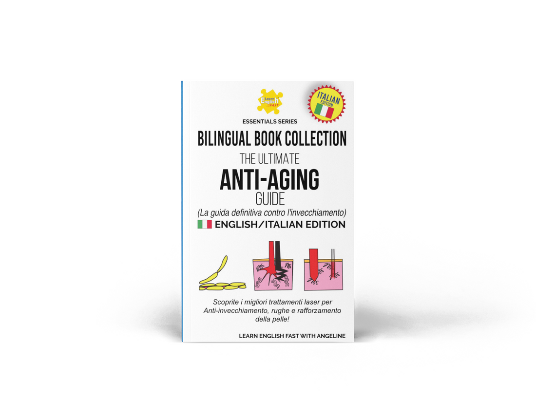 Guida alla cura della pelle anti-età (Libro bilingue inglese-italiano)