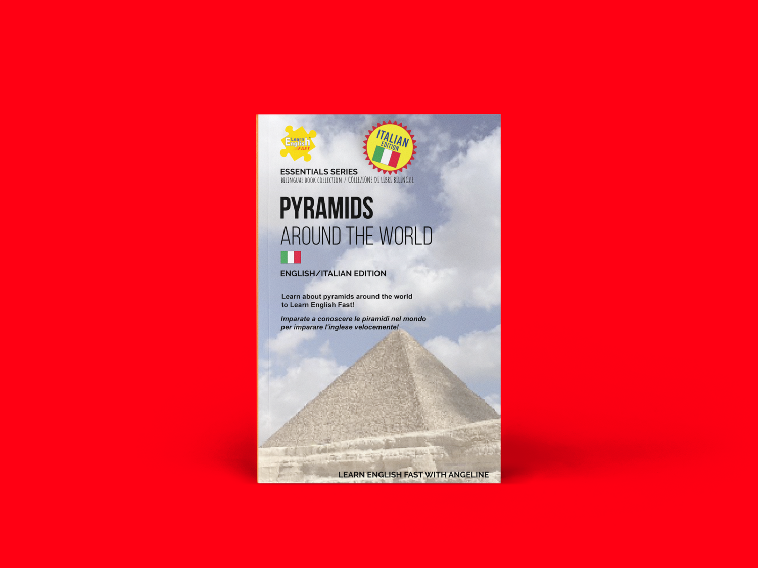 libro di storia bilingue inglese italiano sulle piramidi per imparare l'inglese