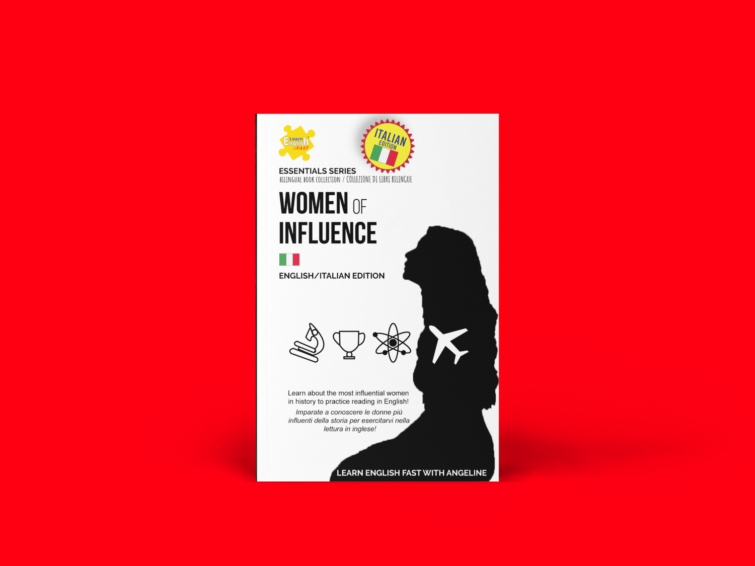 Libro bilingue inglese italiano sulle donne che hanno cambiato la storia