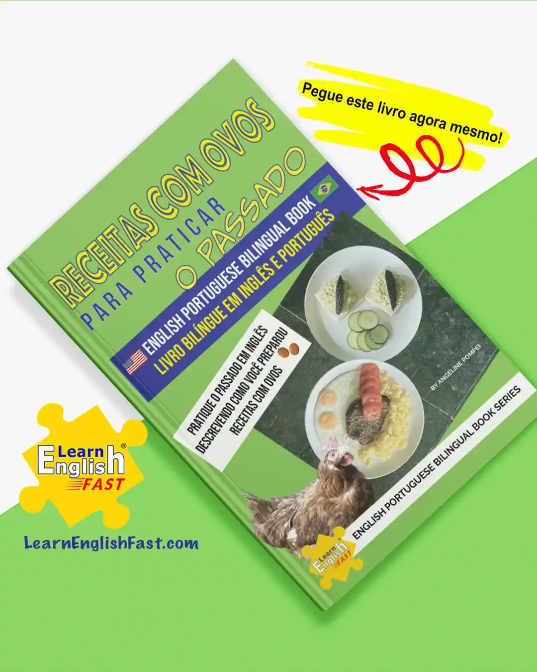 Egg Recipes To Practice The English Past Tense: English–Portuguese Bilingual Book (PDF Edition)